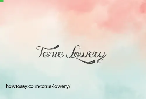Tonie Lowery
