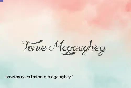 Tonie Mcgaughey