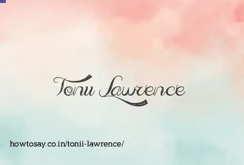 Tonii Lawrence
