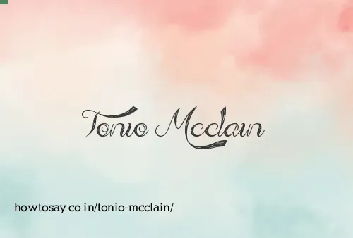 Tonio Mcclain