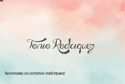 Tonio Rodriquez