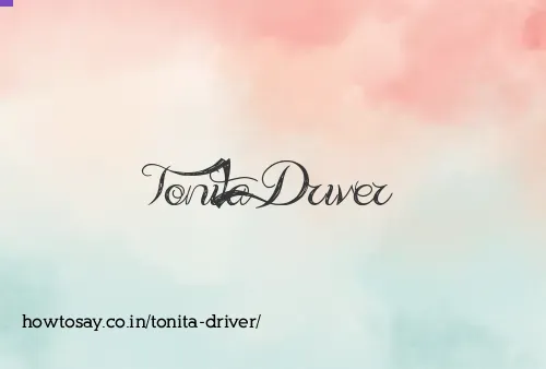 Tonita Driver