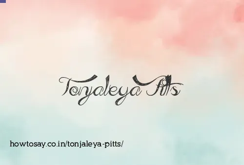 Tonjaleya Pitts