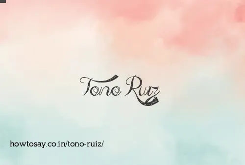 Tono Ruiz