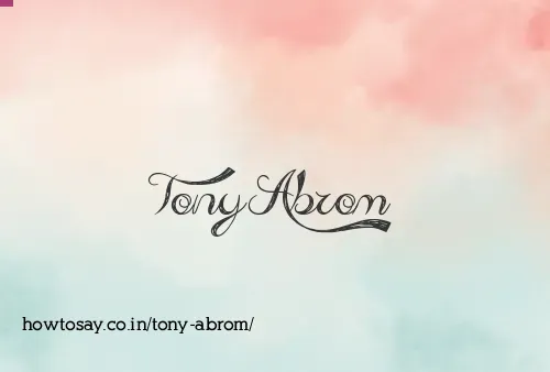 Tony Abrom