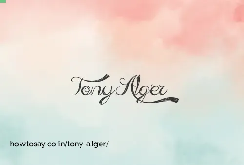 Tony Alger