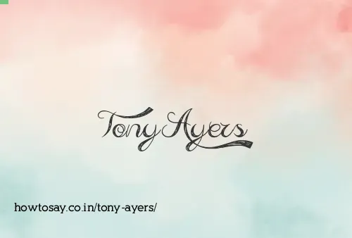 Tony Ayers