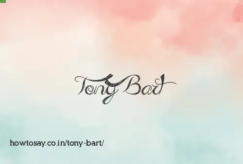 Tony Bart
