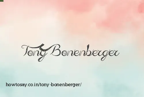 Tony Bonenberger