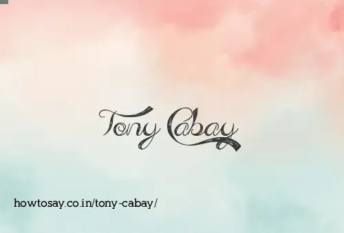 Tony Cabay