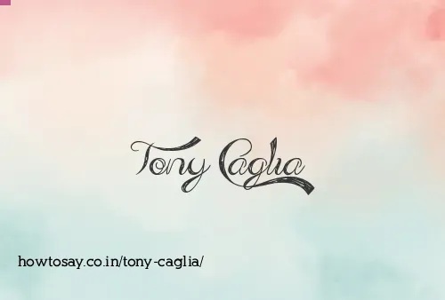 Tony Caglia