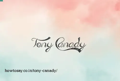 Tony Canady