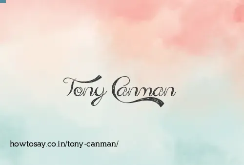 Tony Canman