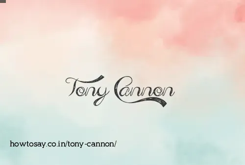 Tony Cannon