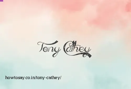 Tony Cathey