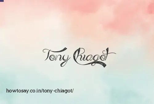 Tony Chiagot