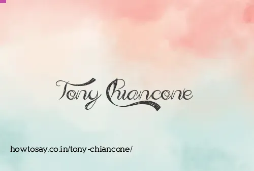 Tony Chiancone