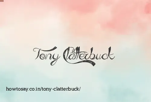 Tony Clatterbuck