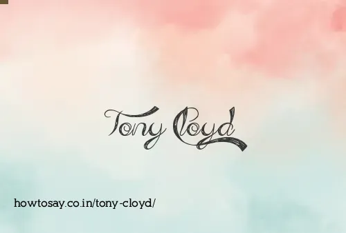 Tony Cloyd