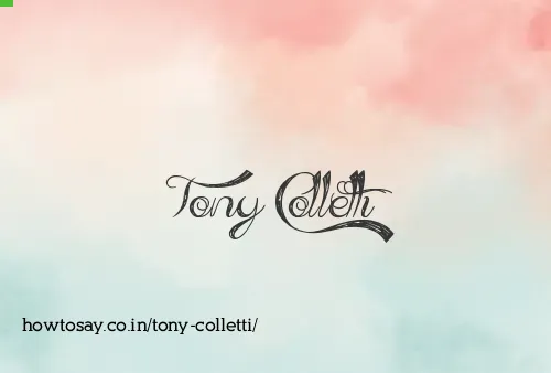 Tony Colletti