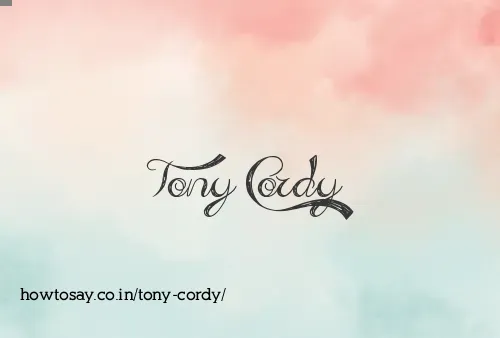 Tony Cordy
