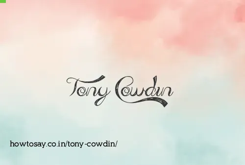 Tony Cowdin