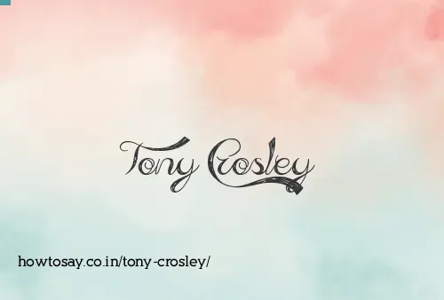 Tony Crosley