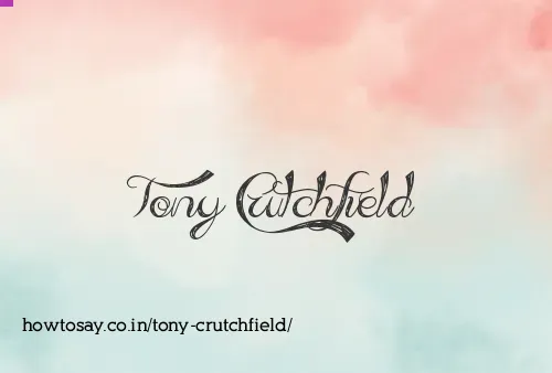 Tony Crutchfield