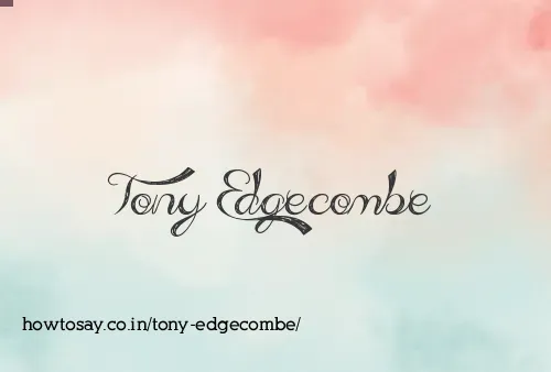 Tony Edgecombe