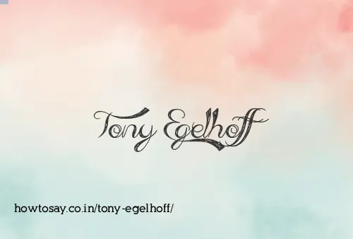 Tony Egelhoff