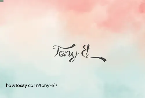 Tony El