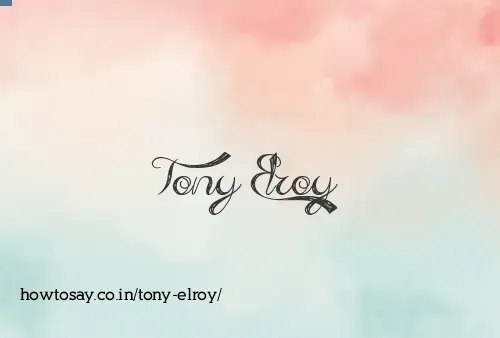 Tony Elroy