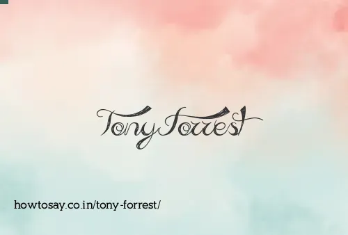 Tony Forrest