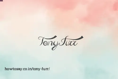 Tony Furr