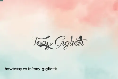 Tony Gigliotti