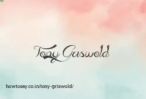 Tony Griswold