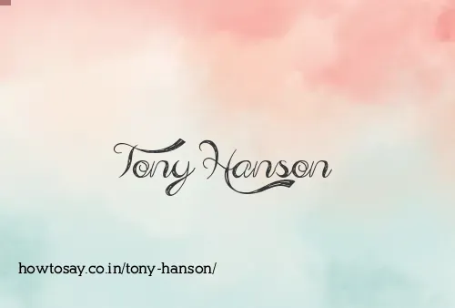 Tony Hanson