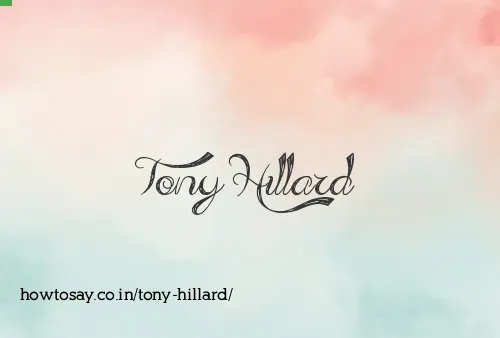 Tony Hillard