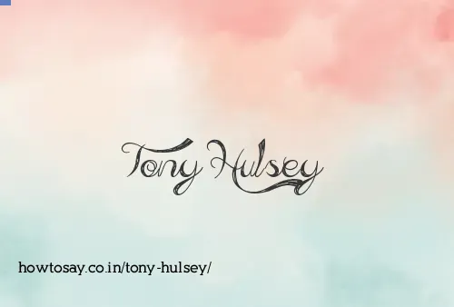 Tony Hulsey