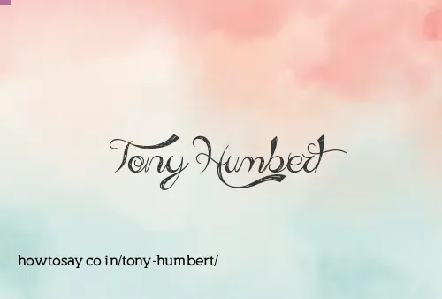 Tony Humbert
