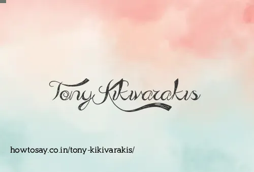 Tony Kikivarakis