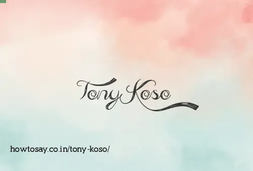 Tony Koso