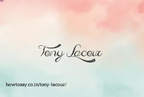 Tony Lacour