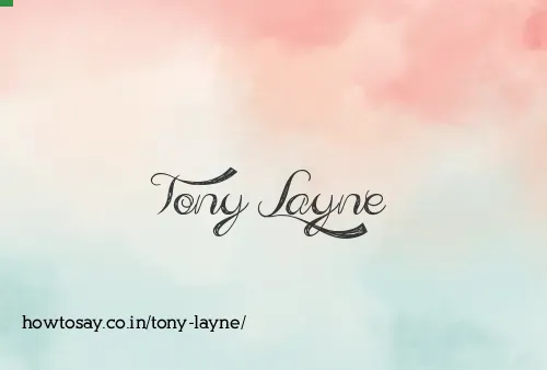 Tony Layne