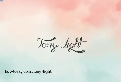 Tony Light