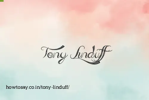 Tony Linduff