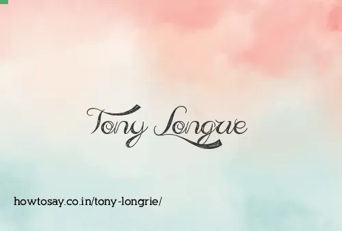 Tony Longrie