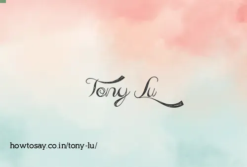 Tony Lu