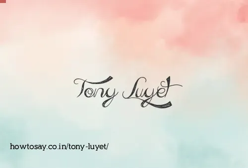 Tony Luyet