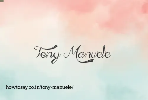 Tony Manuele